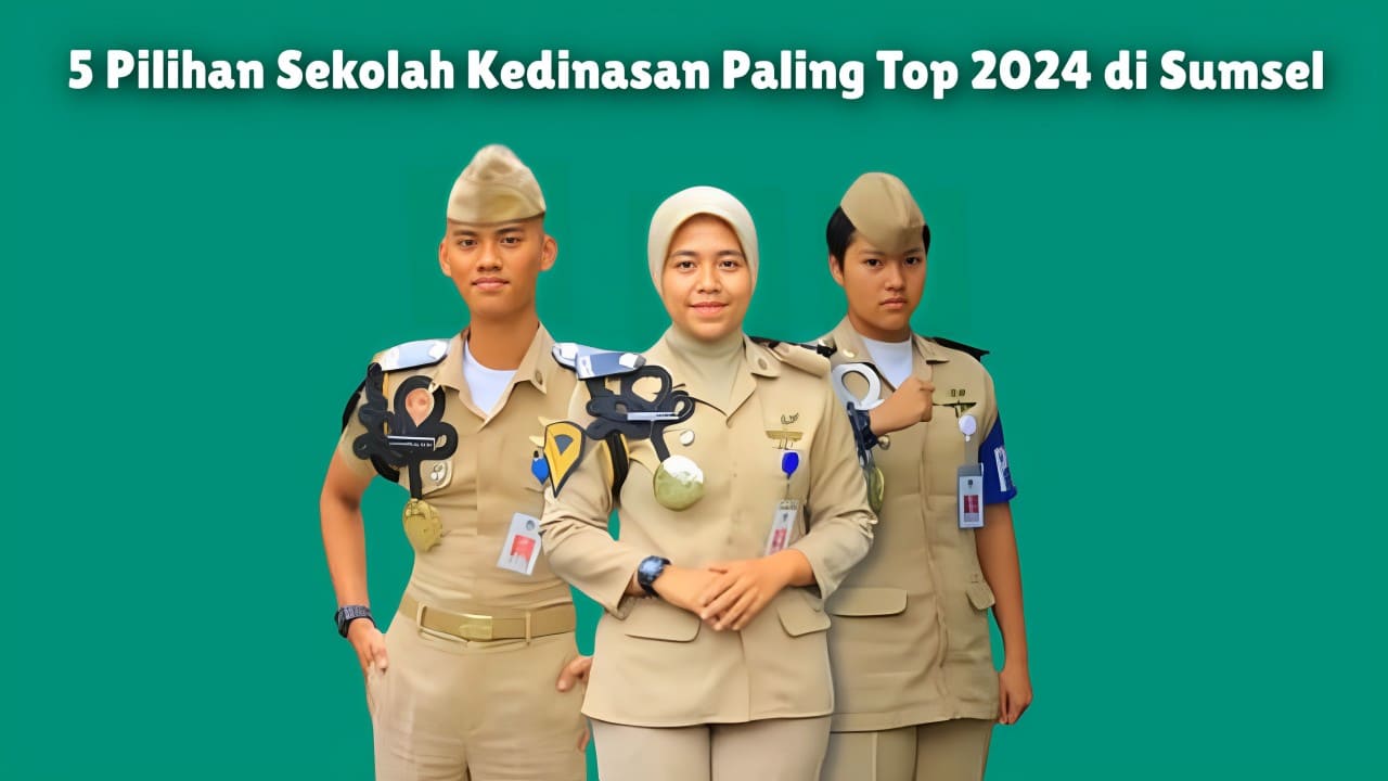 5 Pilihan Sekolah Kedinasan Paling Top 2024 di Sumsel-Tangkap Layar